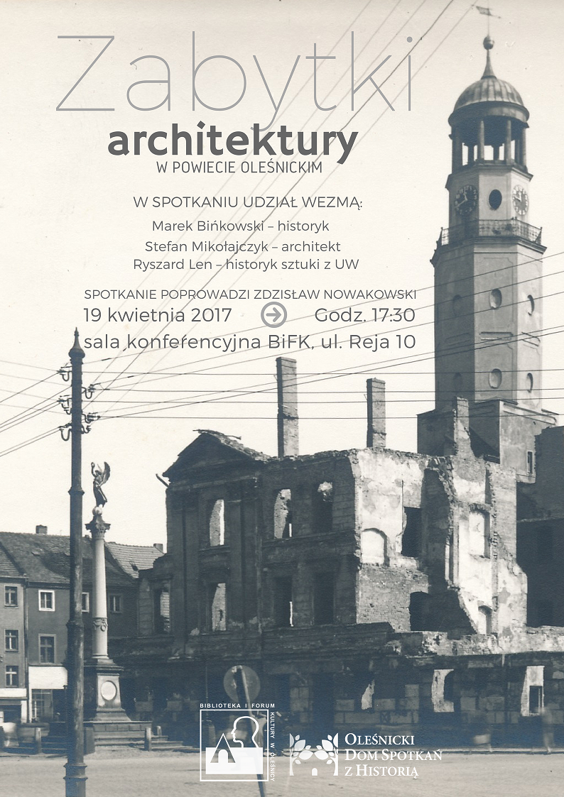 Spotkanie „Zabytki architektury w powiecie oleśnickim”